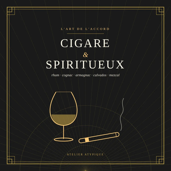 Cigares et spiritueux : le guide exhaustif de toutes les associations réussies (rhum, cognac, calvados, gin, tequila)